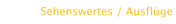 Sehenswertes / Ausflüge